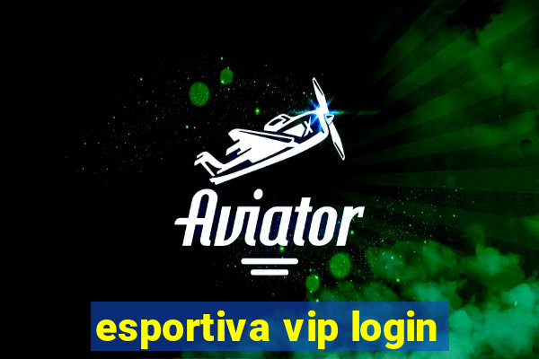 esportiva vip login